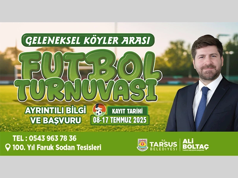 TARSUS’TA KÖYLER ARASI FUTBOL TURNUVASI HEYECANI BAŞLIYOR